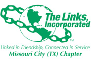Missouri City (TX) Chapter of The Links, Incorporated.